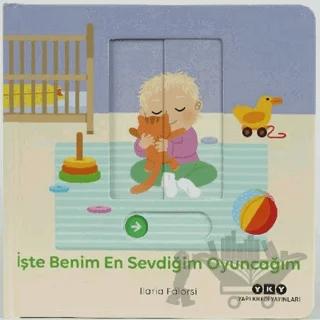 Hareketli Büyüyorum Serisi 4 – İşte Benim En Sevdiğim Oyuncağım