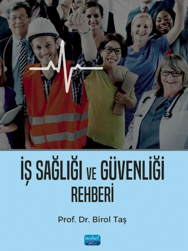 İş Sağlığı ve Güvenliği Rehberi