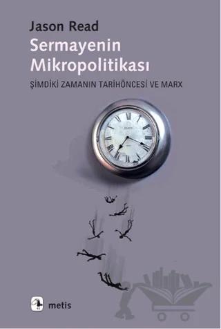 Sermayenin Mikropolitikası
