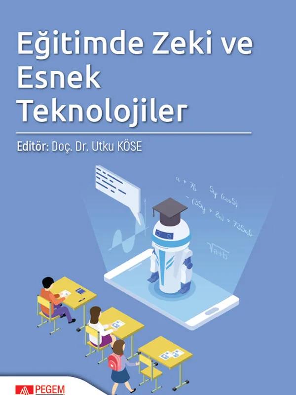 Eğitimde Zeki ve Esnek Teknolojiler