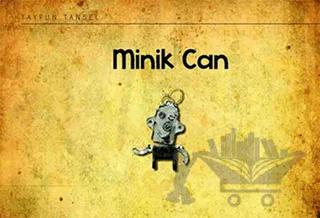 Minik Can