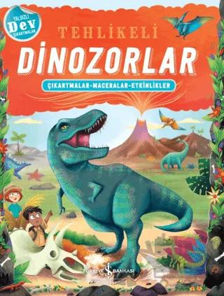 Tehlikeli Dinozorlar