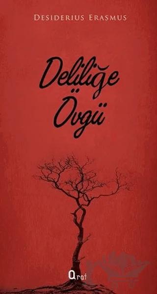 Deliliğe Övgü