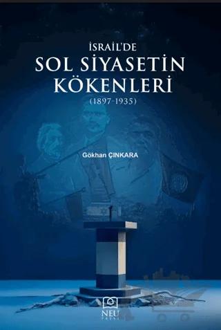 İsrail'de Sol Siyasetin Kökenleri (1897-1935)