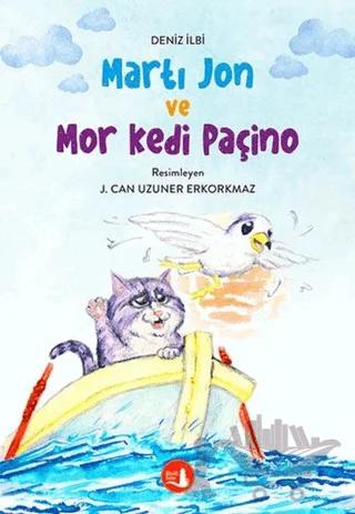 Martı Jon ve Mor Kedi Paçino