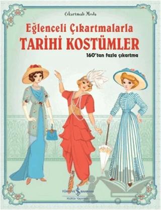 Eğlenceli Çıkartmalarla - Tarihi Kostümler