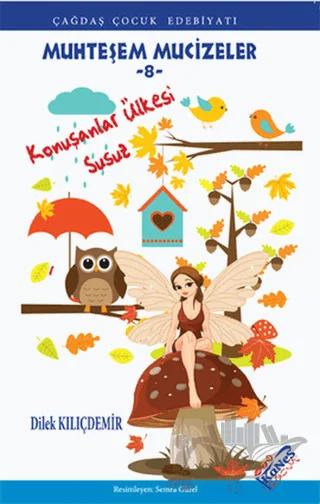 Konuşanlar Ülkesi Susuz
