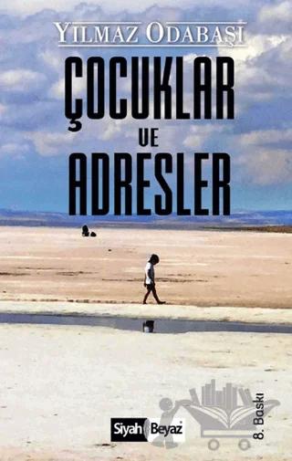 Çocuklar ve Adresler