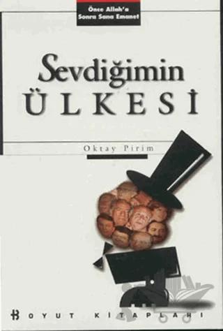 Sevdiğimin Ülkesi Önce Allah’a Sonra Sana Emanet