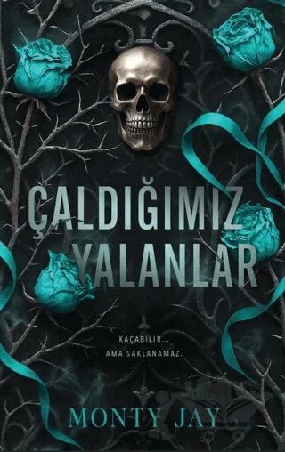 Çaldığımız Yalanlar