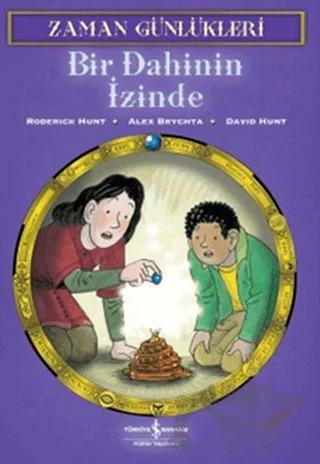 Zaman Günlükleri - Bir Dahinin İzinde