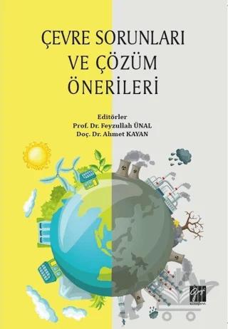 Çevre Sorunları ve Çözüm Önerileri