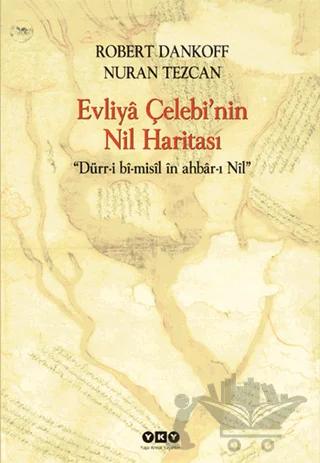 Evliya Çelebi’nin Nil Haritası