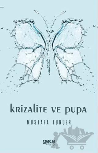 Krizalite ve Pupa