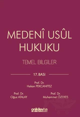 Medeni Usul Hukuku Temel Bilgiler