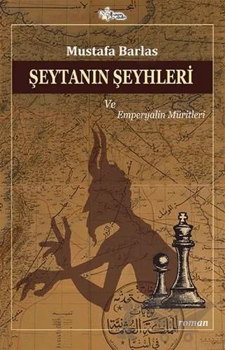Şeytanın Şeyhleri ve Emperyalin Müritleri