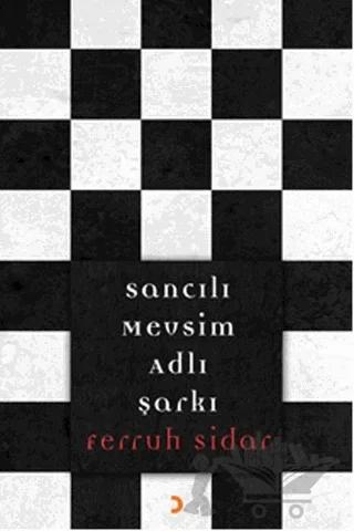 Sancılı Mevsim Adlı Şarkı