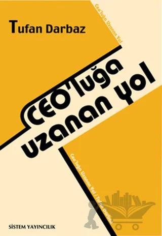 CEO’luğa Uzanan Yol