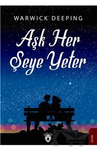 Aşk Her Şeye Yeter