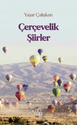 Çerçevelik Şiirler