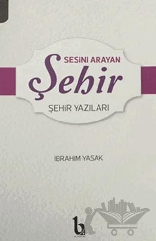 Sesini Arayan Şehir