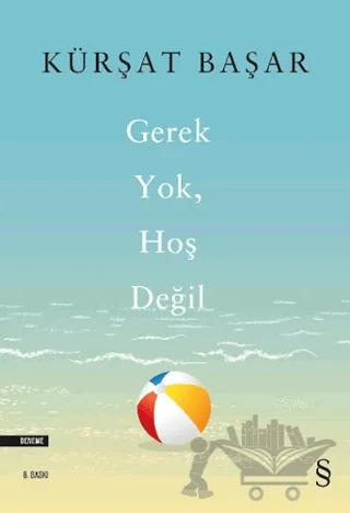 Gerek Yok Hoş Değil
