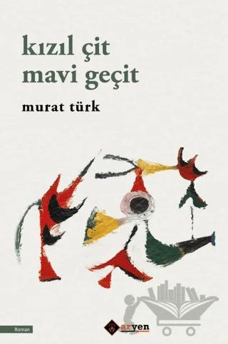 Kızıl Çit Mavi Geçit