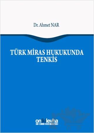 Türk Miras Hukukunda Tenkis