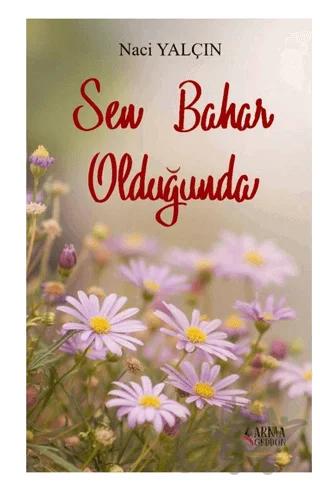 Sen Bahar Olduğunda