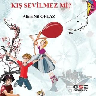 Kış Sevilmez Mi?