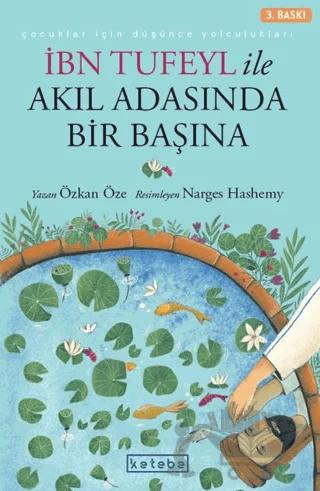 İbn Tufeyl ile Akıl Adasında Bir Başına