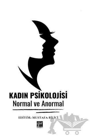 Kadın Psikolojisi Normal ve Anormal