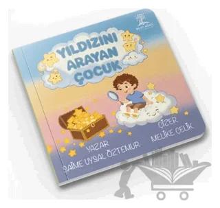 Yıldızını Arayan Çocuk