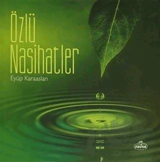 Özlü Nasihatler