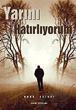 Yarını Hatırlıyorum