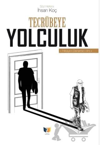 Tecrübeye Yolculuk