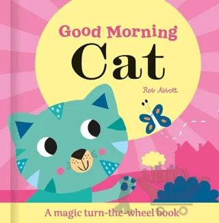 Good Morning Cat - Magic Wheel Book