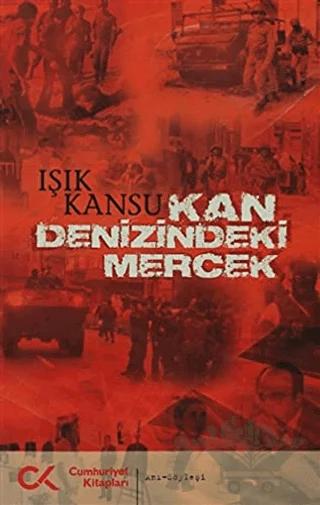 Kan Denizindeki Mercek