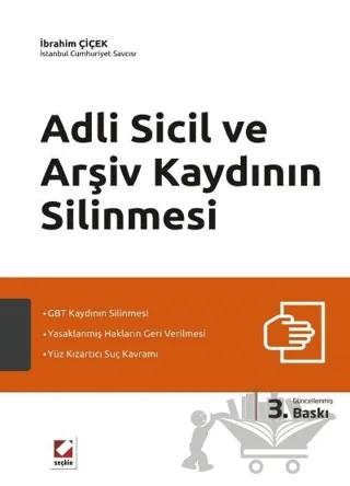 Adli Sicil ve Arşiv Kaydının Silinmesi