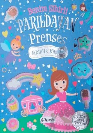 Benim Sihirli Parıldayan Prenses Etkinlik Kitabım