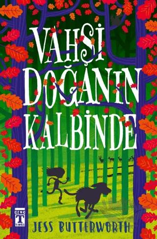 Vahşi Doğanın Kalbinde