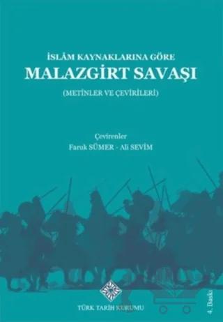 İslam Kaynaklarına Göre Malazgirt Savaşı
