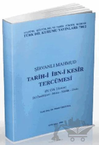 Şirvanlı Mahmud - Tarih-i İbn-i Kesir Tercümesi 4. Cilt 2. Kısım