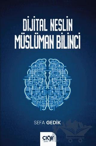 Dijital Neslin Müslüman Bilinci