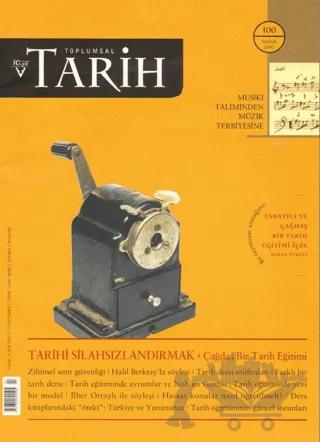 Toplumsal Tarih Dergisi Sayı: 100