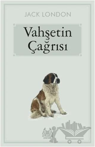 Vahşetin Çağrısı – Jack London – Arkadaş Yayınları kitap kapağı