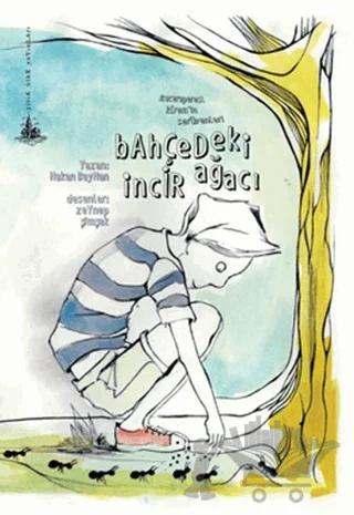 Bahçedeki İncir Ağacı