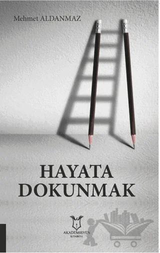 Hayata Dokunmak