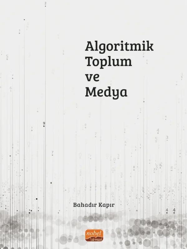 Algoritmik Toplum ve Medya