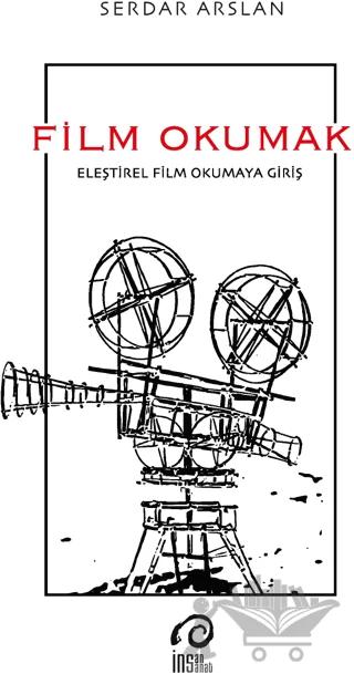 Film Okumak – Serdar Arslan – İnsan Sanat Yayınları kitap kapağı